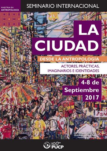 Afiche Seminario_Antropologia de la Ciudad_2017